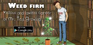 Weed Firm juego sobre comercio y cultivo Cannabis